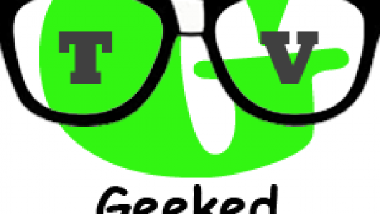 Gtv Geeked Television Gtv Geeked Television