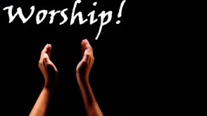 Worship!