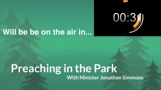 Preaching in the park.   Aug 9, 2026 10:56 AM