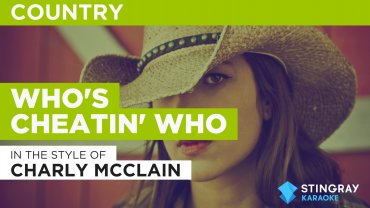 who cheatin who charly mcclain who cheatin who charly mcclain
