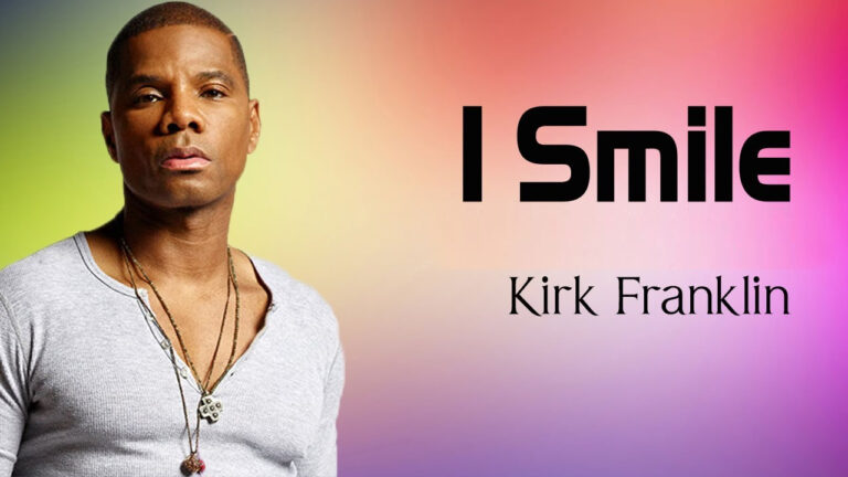 Kirk Franklin – I Smile